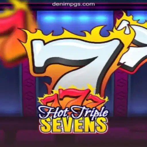 Exploring the World of HotTripleSevens on DenimPG⭐️ ONLINE PLATAFORMA OFICIAL