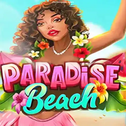 Exploring the Allure of ParadiseBeach: An Immersive Gaming Experience